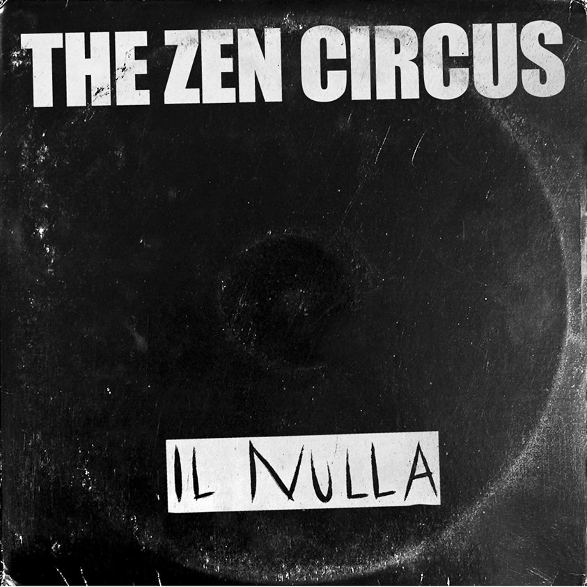 Zen Circus Il nulla